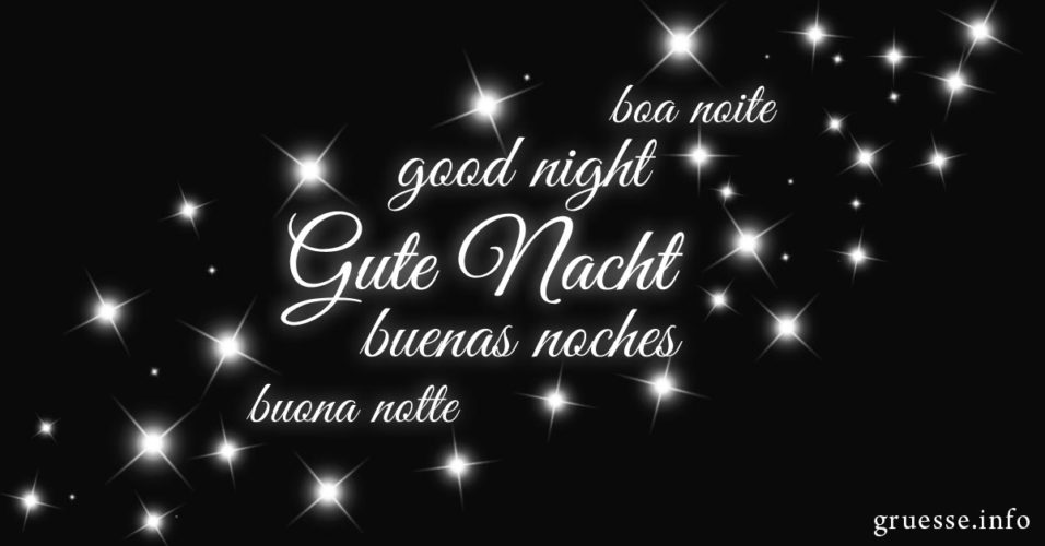 Gute Nacht Sprüche Bilder, Sprüche & Grüße Grüße.info