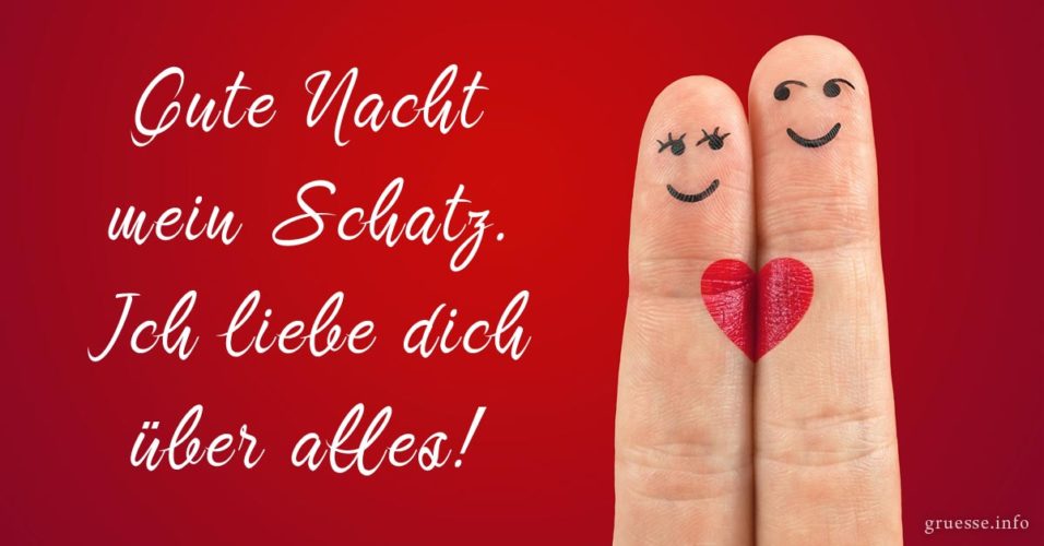 Gute Nacht mein Schatz Bilder & Sprüche zur Nacht für deinen Schatz