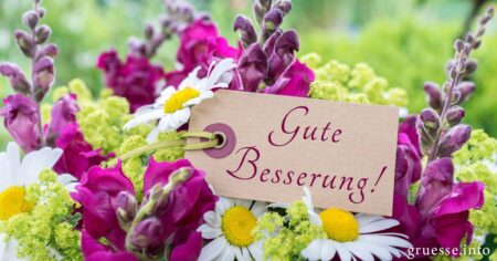 Gute Besserung Sprüche & Genesungswünsche für Freunde & Kollegen