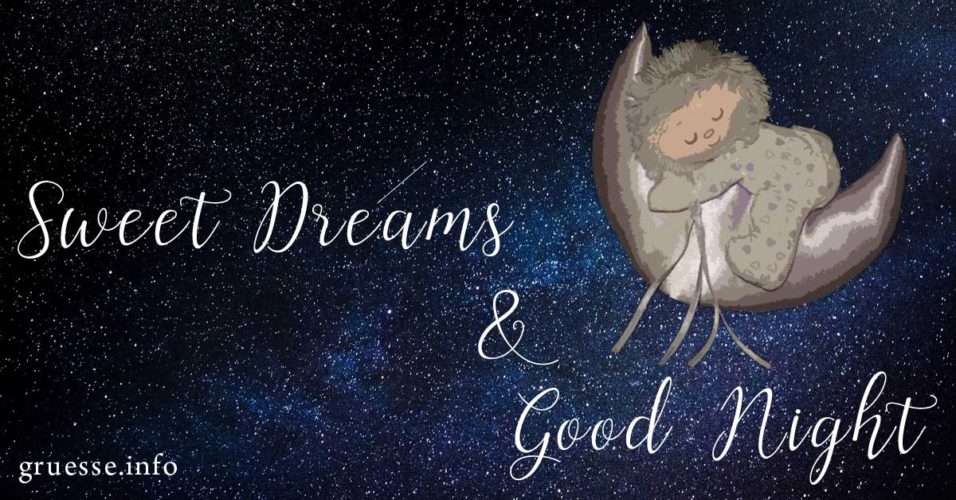 Ich Wünsche Dir Eine Gute Nacht Und Süße Träume Englisch gruesse.info